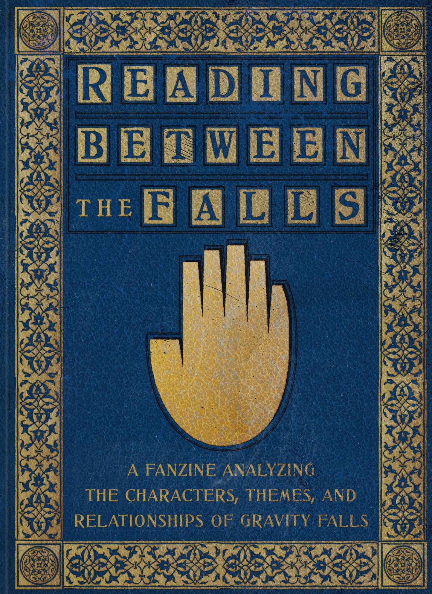 Reading Between the Falls - A Gravity Falls Nonfiction Zine (Physical)